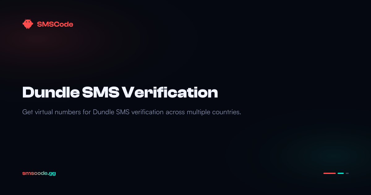 Dundle SMS Verification — SMSCode