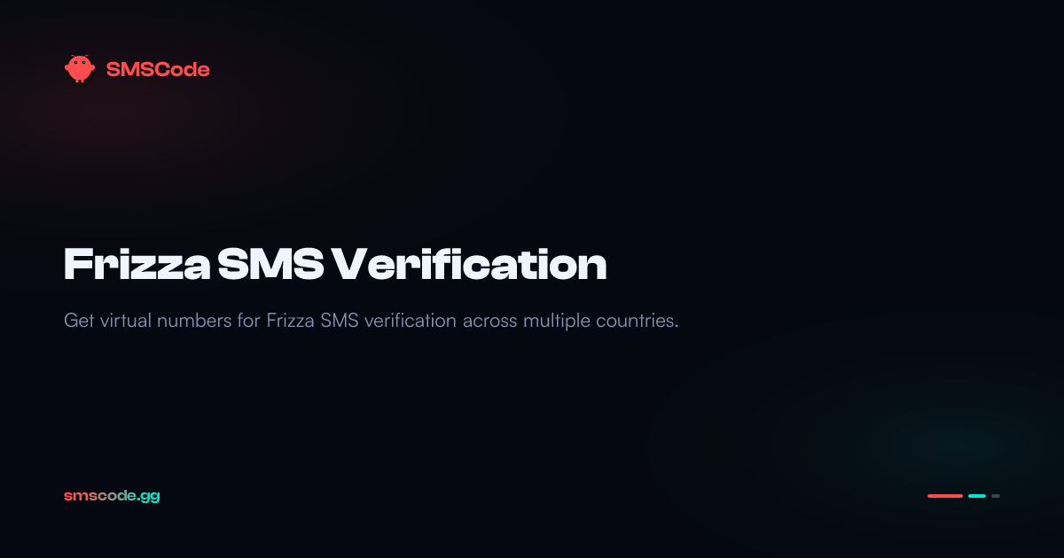 Frizza Frizza SMS Verification — SMSCode